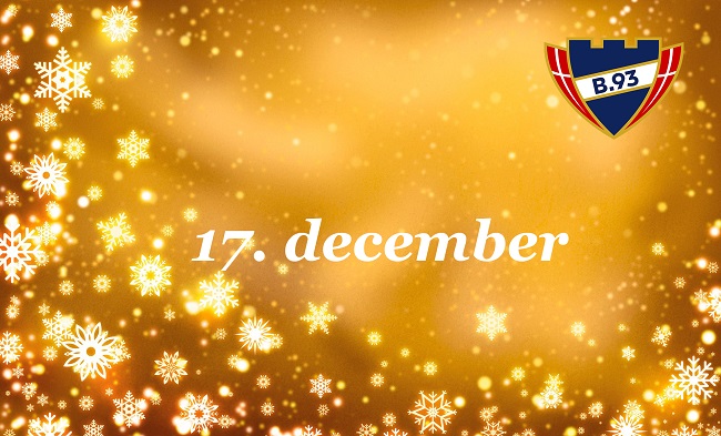 B.93 Julekalender – 17. december